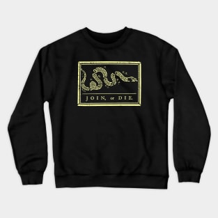 Join or Die Crewneck Sweatshirt